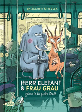 Herr Elefant & Frau Grau (Bände 1 und 2)